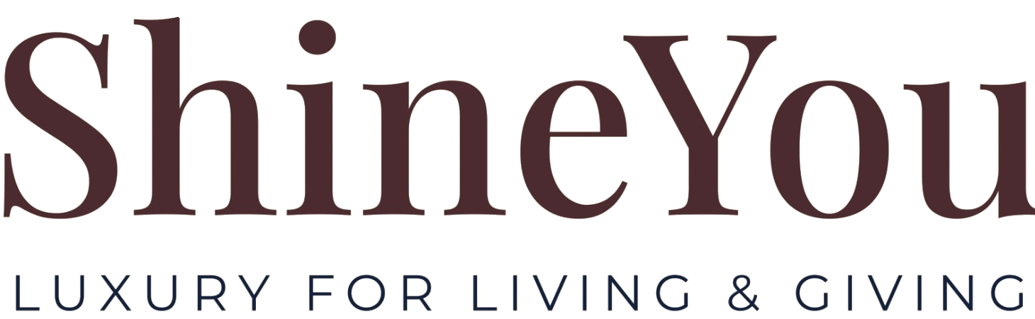 ShineYou — Luxury for Living & Giving